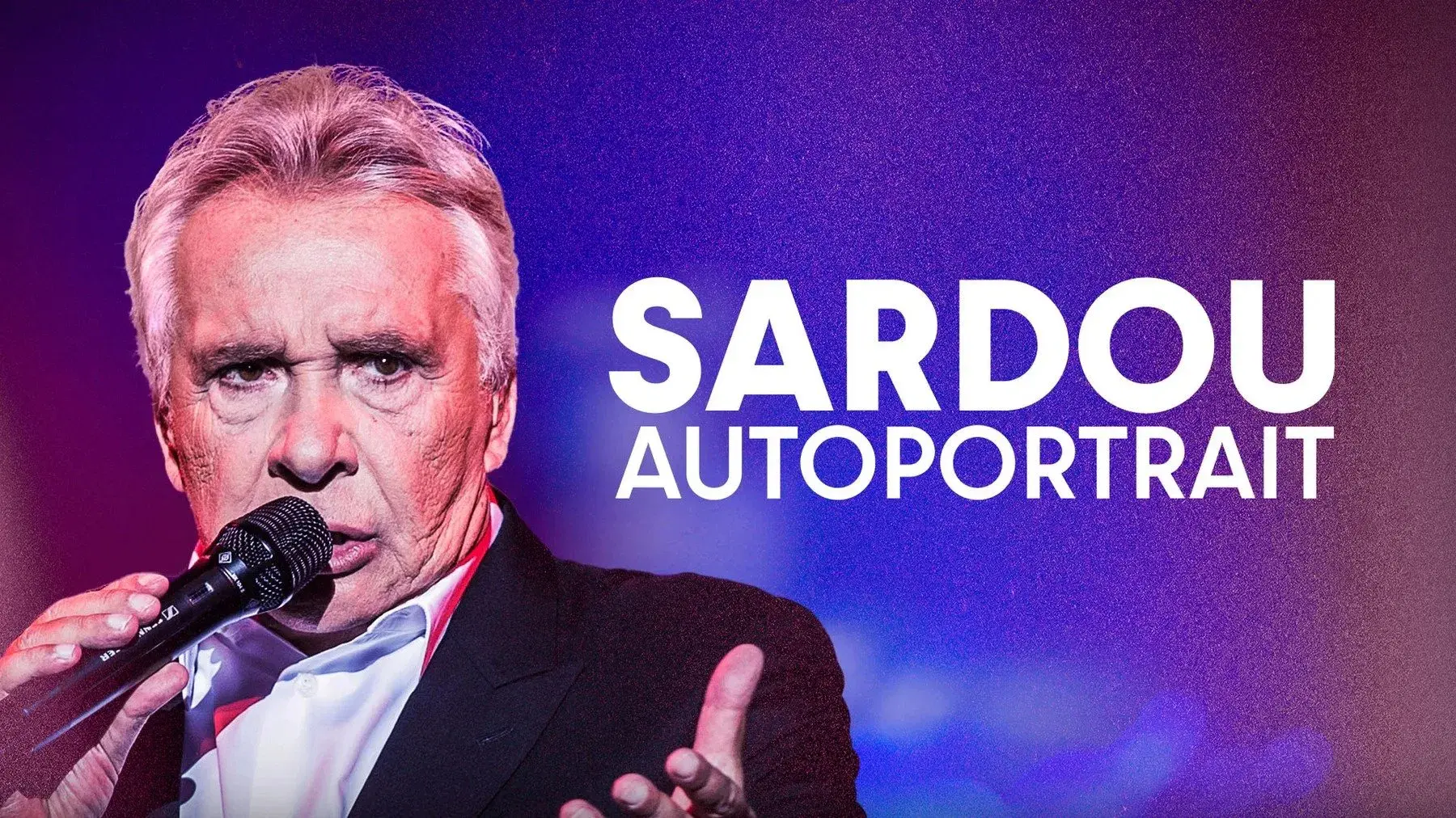 Sardou, autoportrait