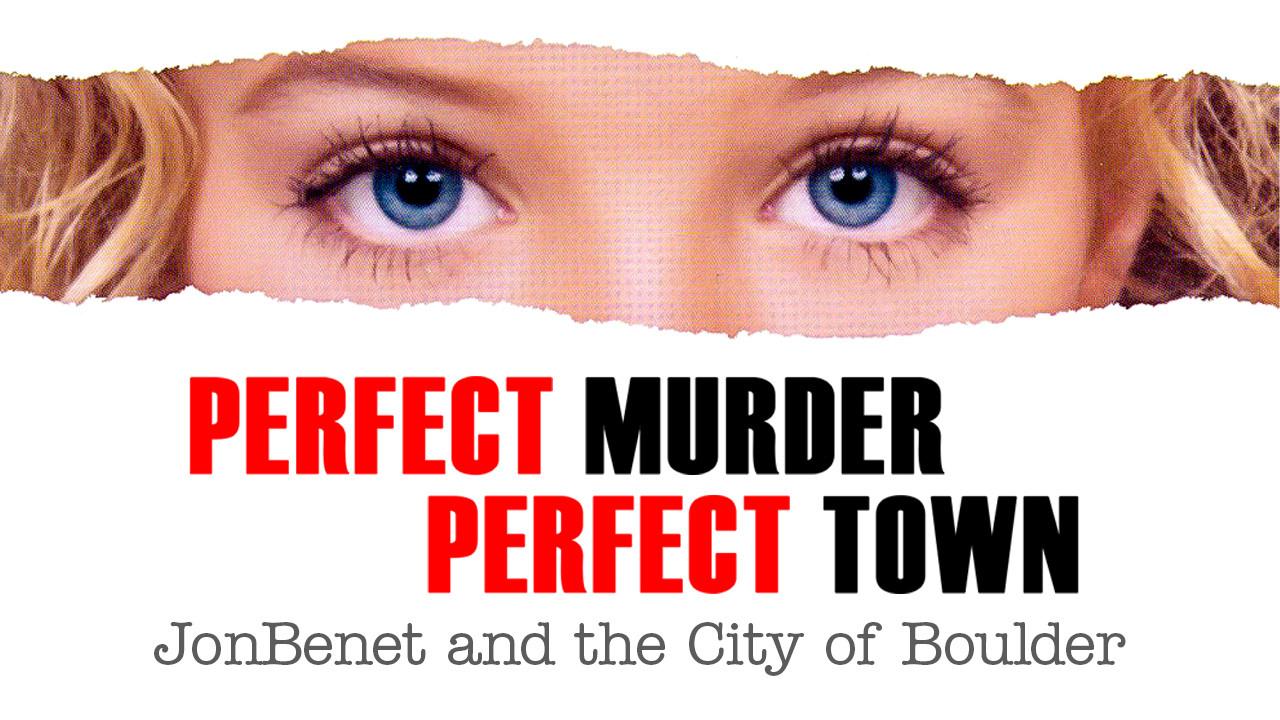 Perfect Murder, Perfect Town
