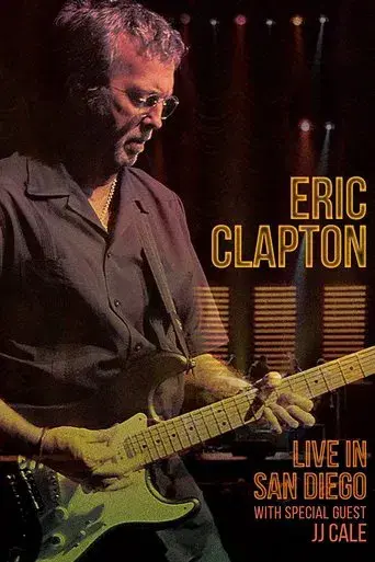 Eric Clapton - Live in San Diego