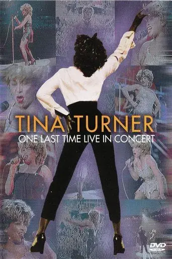 Tina Turner: One Last Time - Live In Concert