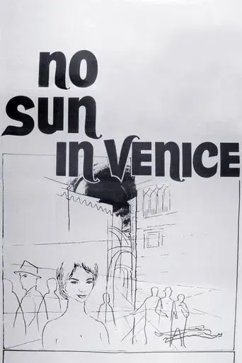 No Sun in Venice