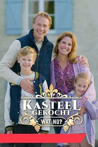 Kasteel Gekocht: Wat Nu?