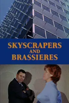 Skyscrapers and Brassieres