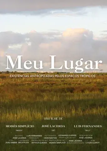 Meu Lugar - Existências Antropizadas Pelos Espaços Trópicos