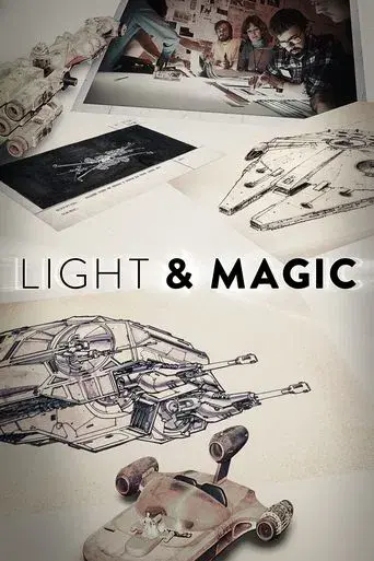 LIGHT & MAGIC
