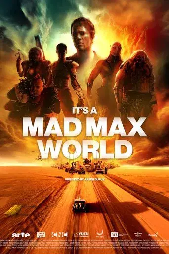 It’s a Mad Max World