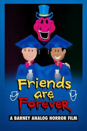 Friends Are Forever: A Barney Analog Horror Film