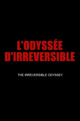 The Irreversible Odyssey