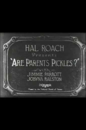 Are Parents Pickles?