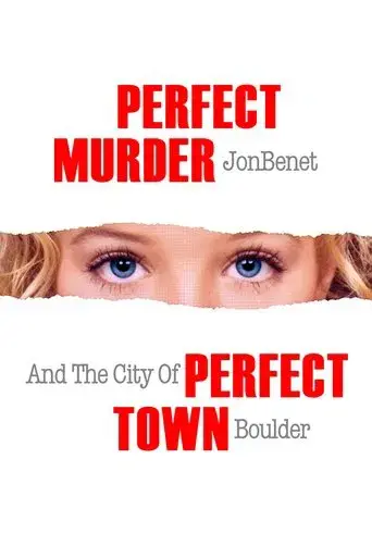 Perfect Murder, Perfect Town