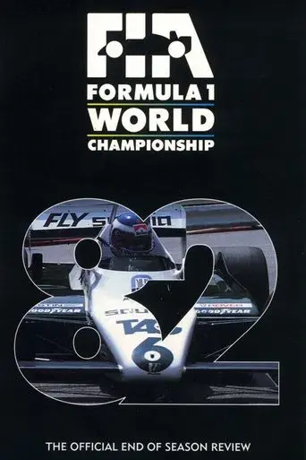 Formula 1: The Official End Of Season Review Of The 1982 FIA Formula One World Championship