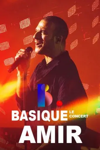 Amir: Basique, le concert