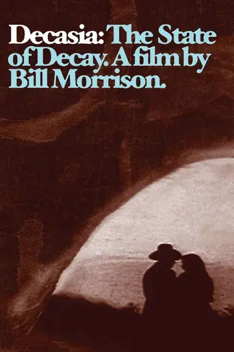 Decasia: The State of Decay