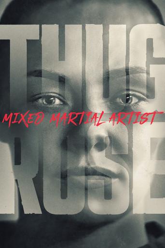 Thug Rose: Mixed Martial Artist