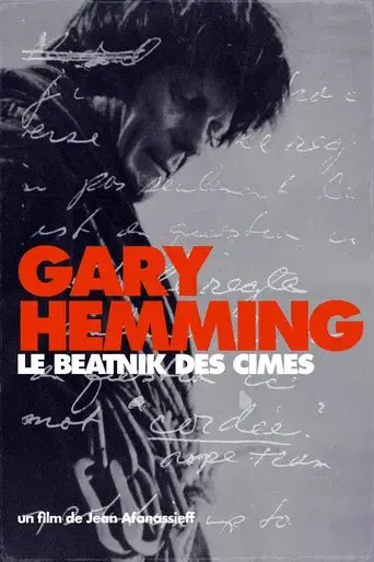 Gary Hemming, le beatnik des cimes