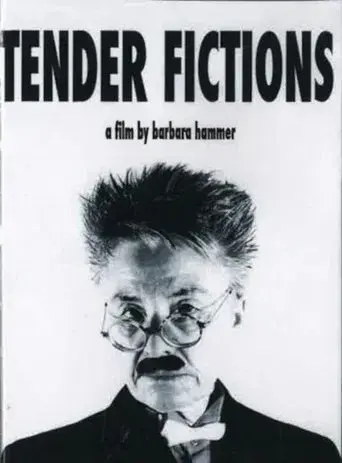 Tender Fictions