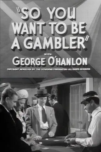 So You Want to Be a Gambler
