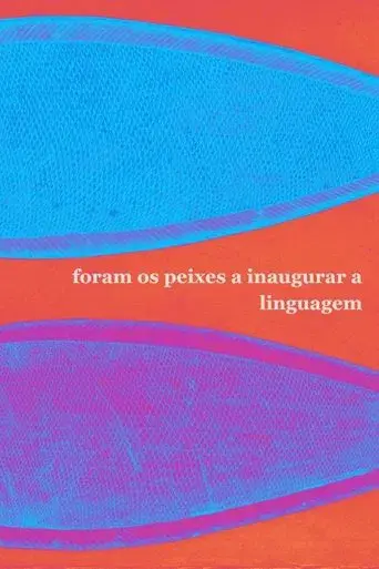 Foram os peixes a inaugurar a linguagem