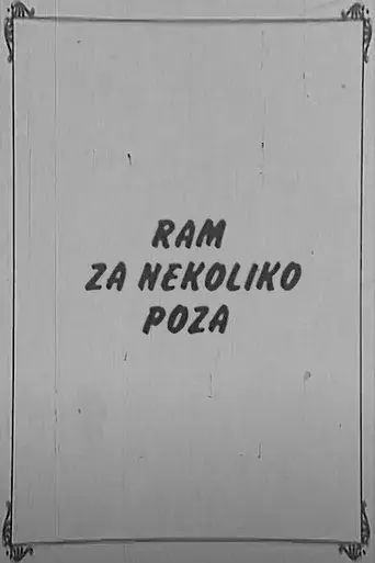 Frame for A Few Poses