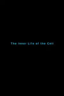 The Inner Life of the Cell