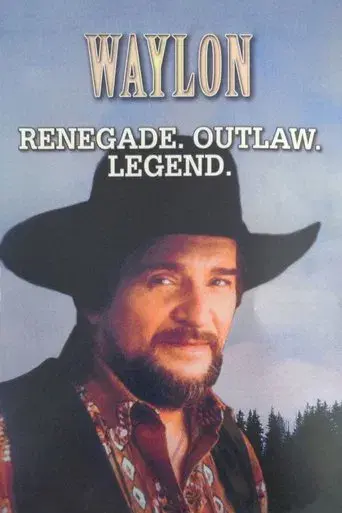 Waylon: Renegade. Outlaw. Legend.