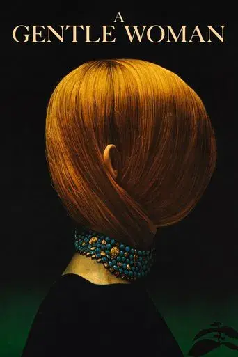A Gentle Woman