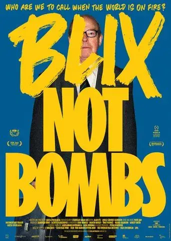 Blix Not Bombs