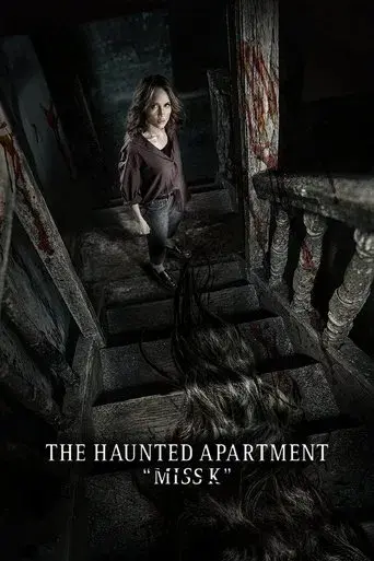 The Haunted Apartment: "Miss K"