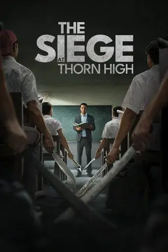 The Siege at Thorn High