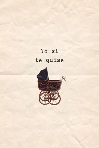 Yo sí te quise