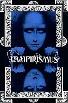 Vampirismus