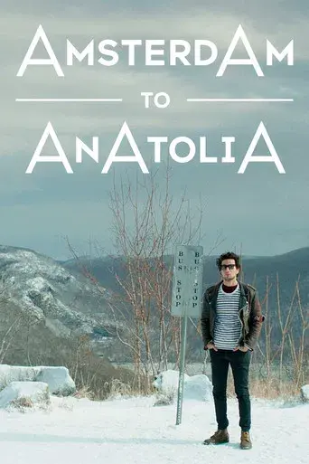 Amsterdam to Anatolia