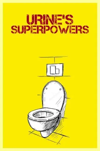 Urine's Superpowers