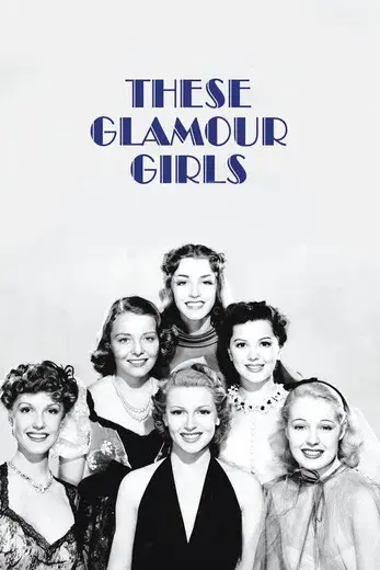 These Glamour Girls