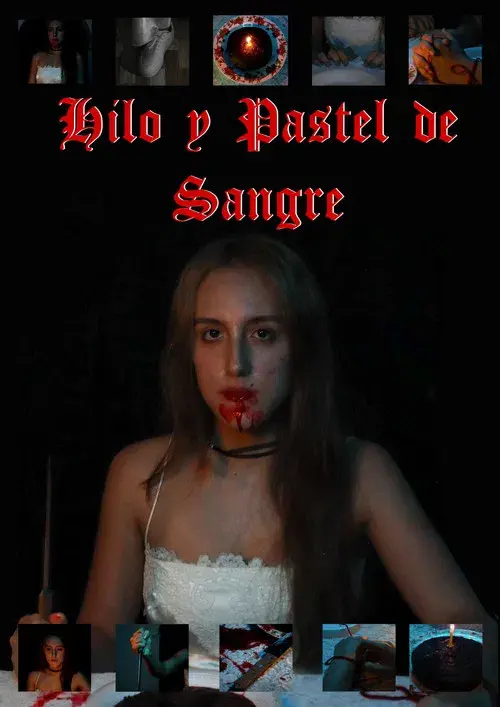 Hilo y Pastel de Sangre