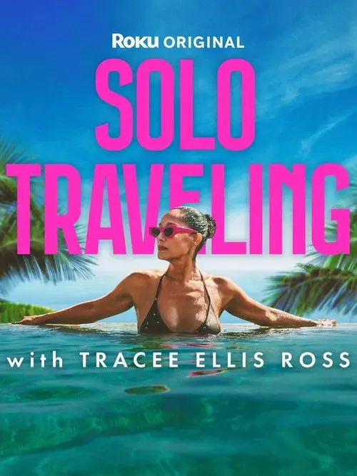 Solo Traveling with Tracee Ellis Ross