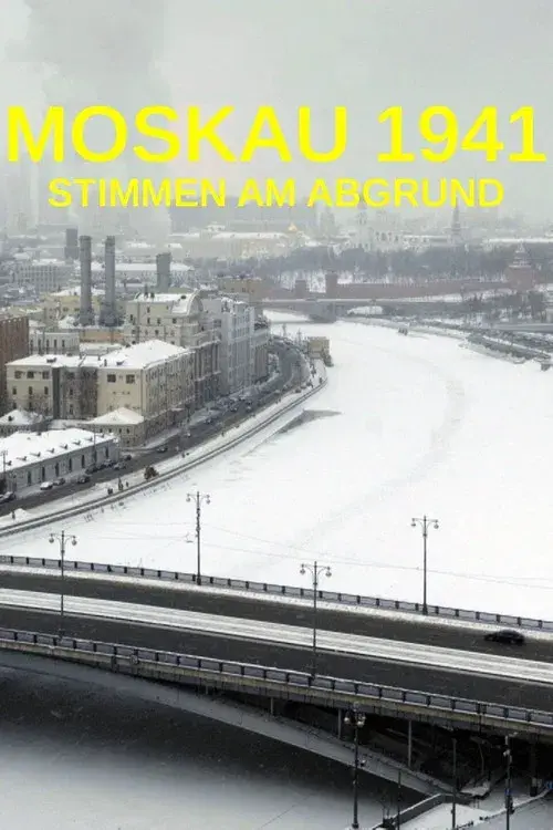 Moskau 1941 - Stimmen am Abgrund