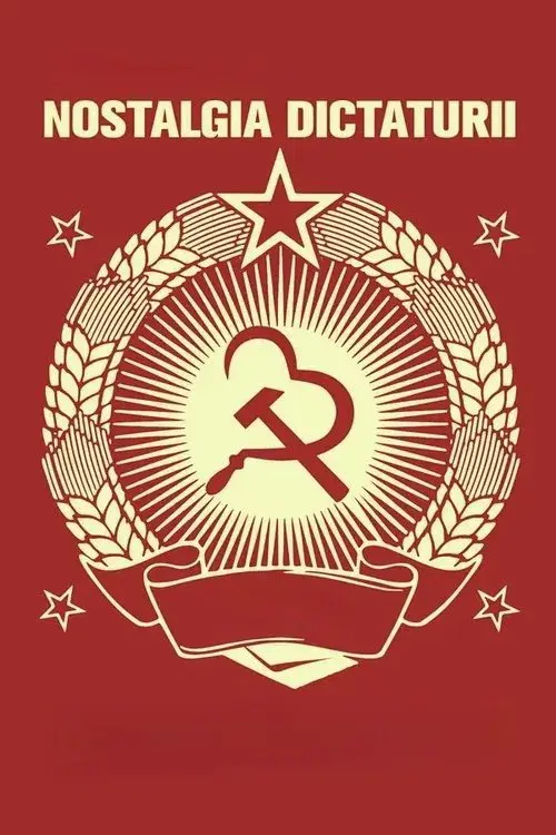 Nostalgia for Dictatorship