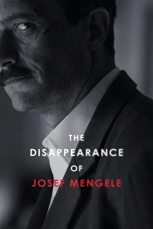 The Disappearance of Josef Mengele