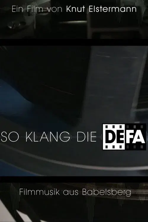 That's How DEFA Sounded: Film Music from Babelsberg