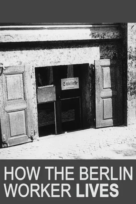 How the Berlin Worker Lives