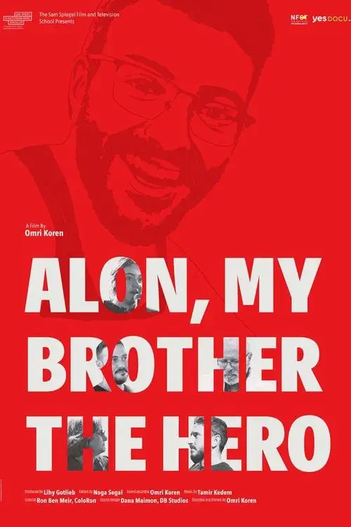 Alon My Brother the Hero