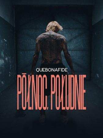 Quebonafide: Północ, Południe