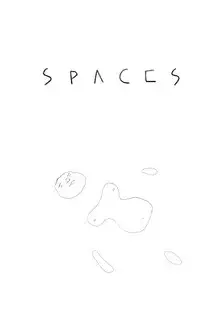 Spaces