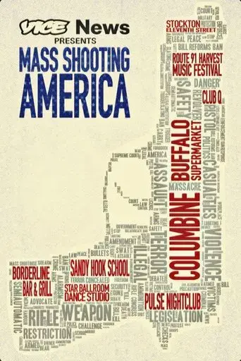 Vice News Presents: Mass Shooting America