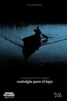 Nostalgia for the Lake