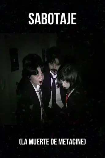 Sabotaje (La muerte de Metacine)