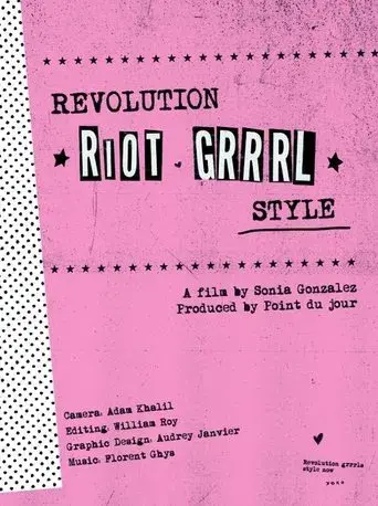 Revolution, Riot Grrrl Style
