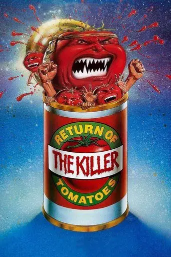 Return of the Killer Tomatoes!