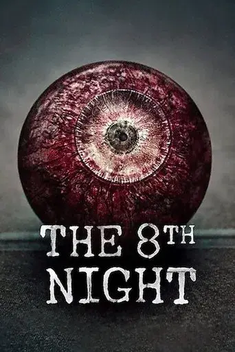 The 8th Night